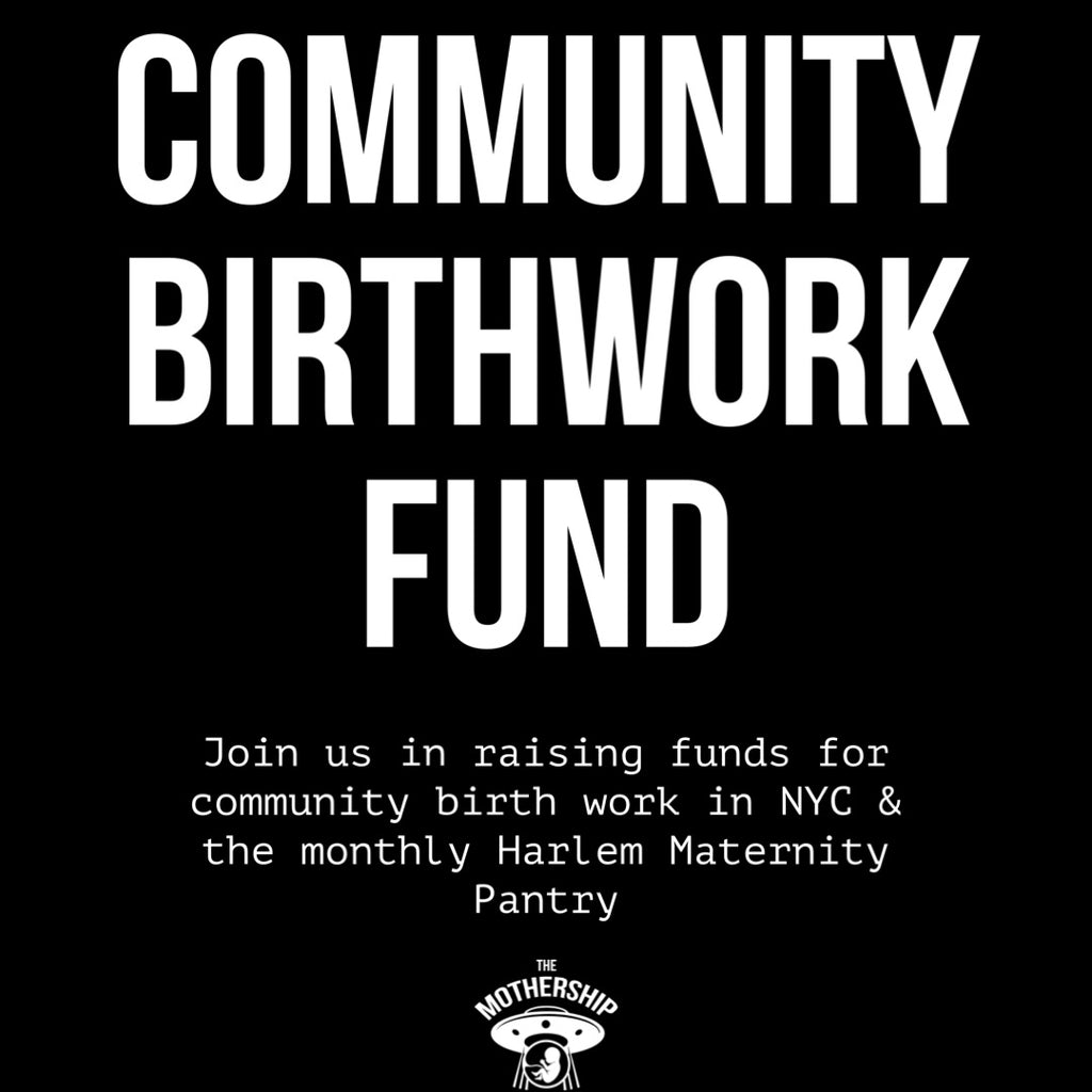Donate: NY Community Birth Fund & Harlem Maternity Pantry